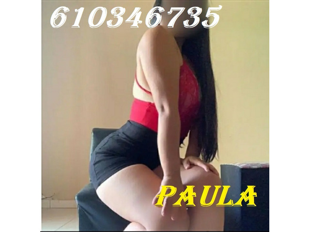 PAULA MUJER LATINA GUAPISIMA NOVEDAD
