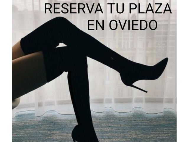 PLAZAS  EN OVIEDO SEÑORITAS ALTO NIVEL
